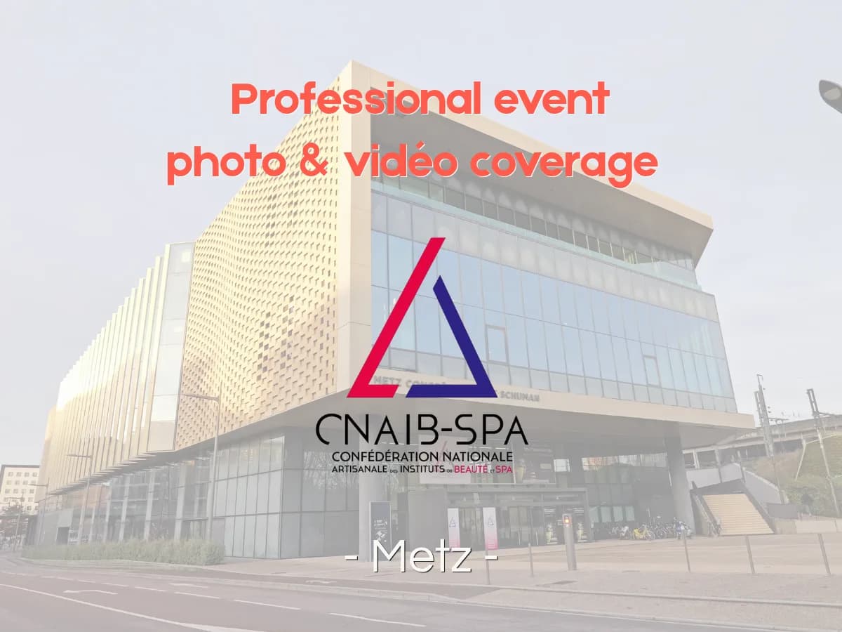 Professional event photo and video coverage: the CNAIB SPA trade show in Metz
