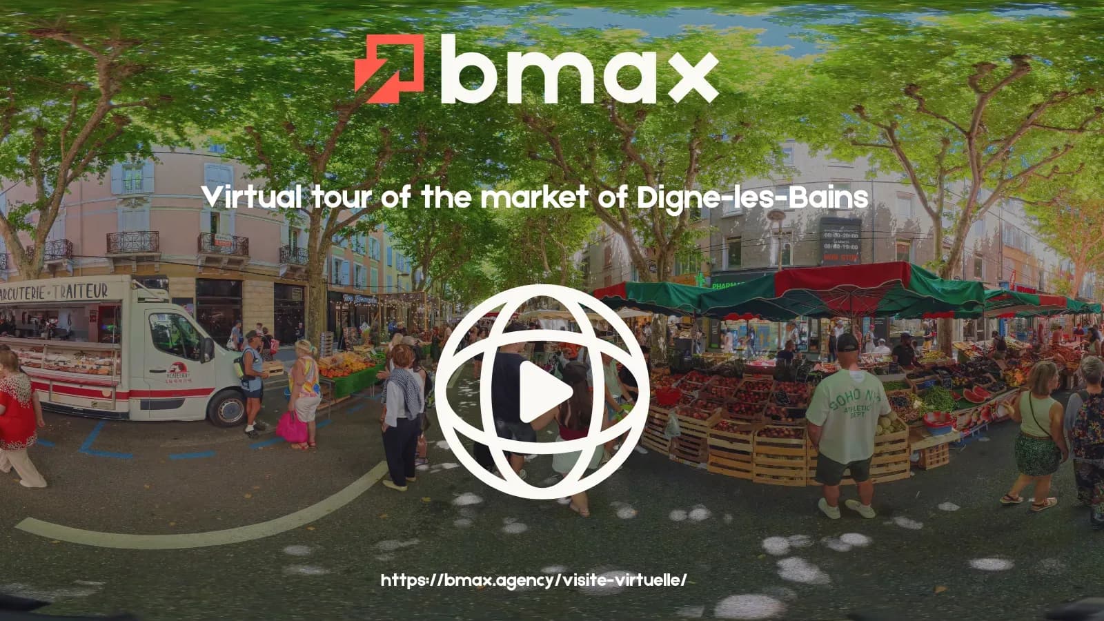 Visite virtuelle du marché de Digne-les-Bains : l’âme provençale en 360°