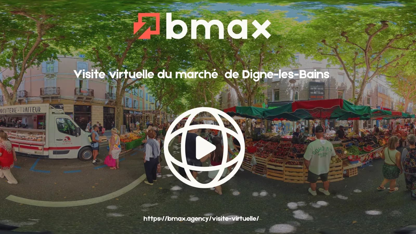 Marché de Digne-les-Bains : Visite virtuelle 360°