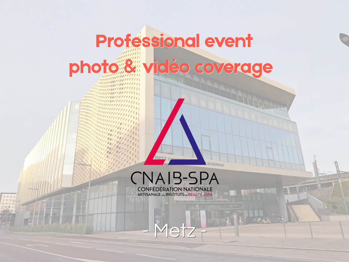 Professional event photo and video coverage: the CNAIB SPA trade show in Metz